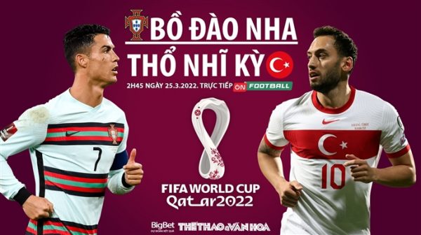 Soi kèo nhà cái Bồ Đào Nha vs Thổ Nhĩ Kỳ. Nhận định, dự đoán bóng đá vòng loại World Cup 2022 (2h45, 25/3)