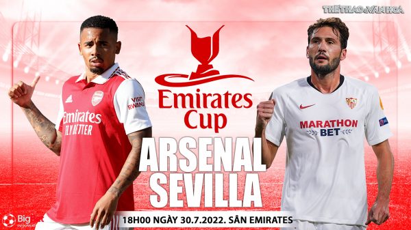Soi kèo nhà cái Arsenal vs Sevilla. Nhận định, dự đoán bóng đá Giao hữu Hè 2022 (18h30, 30/7)