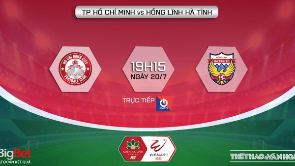 Soi kèo nhà cái TPHCM vs Hà Tĩnh. Nhận định, dự đoán bóng đá V-League 2022 (19h15, 20/07)
