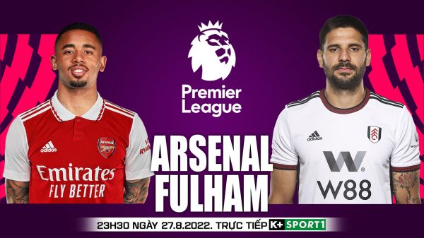 Soi kèo Arsenal vs Fulham. Nhận định dự đoán bóng đá vòng 4 Giải ngoại hạng Anh (23hh30 ngày 27/08)