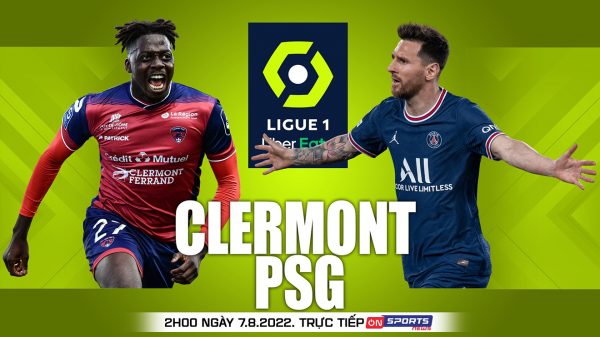 Soi kèo nhà cái Clermont vs PSG. Nhận định, dự đoán bóng đá Ligue 1 (2h00, 7/8)