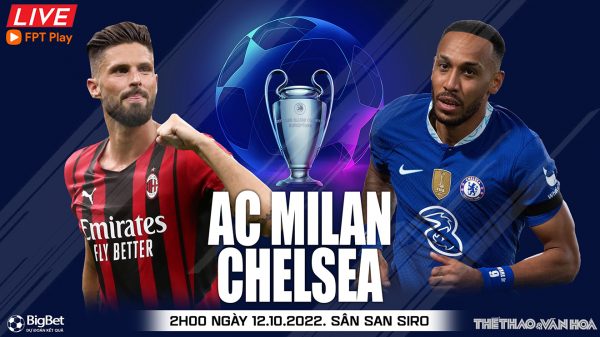 Soi kèo nhà cái AC Milan  vs Chelsea. Nhận định, dự đoán bóng đá cúp C1 (2h00, 12/10)