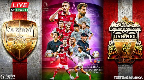 Soi kèo nhà cái Arsenal vs Liverpool. Nhận định, dự đoán bóng đá Anh (22h30, 9/10)