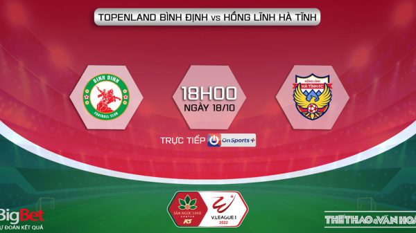 Soi kèo nhà cái Bình Định vs Hà Tĩnh. Nhận định, dự đoán bóng đá V-League 2022 (18h00, 18/10)