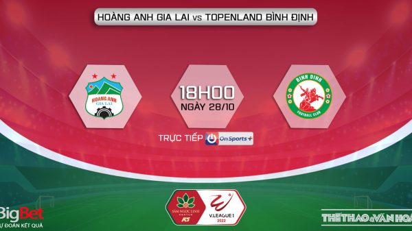 Soi kèo nhà cái HAGL vs Bình Định. Nhận định, dự đoán bóng đá V-League 2022 (18h00, 28/10)